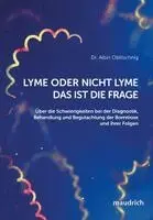 Albin Obiltschnig - Lyme oder nicht Lyme - das ist die Frage, Häftad. Tillgänglighet: Lägg i varukorg