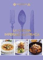 bokomslag La cucina imperiale austriaca