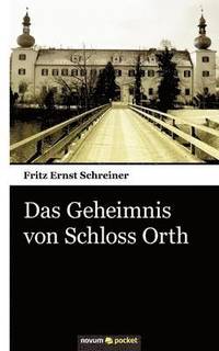 bokomslag Geheimnis von Schloss Orth
