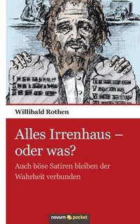 bokomslag Alles Irrenhaus - oder was?