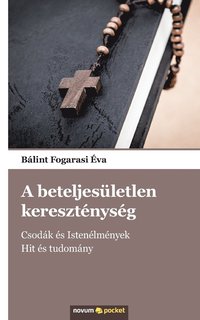 bokomslag A beteljesületlen kereszténység