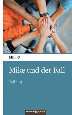 bokomslag Mike und der Fall