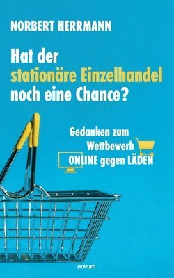 bokomslag Hat der stationäre Einzelhandel noch eine Chance?