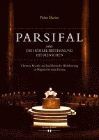 bokomslag Parsifal oder Die höhere Bestimmung des Menschen