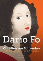 Dario Fo - Christina von Schweden, Inbunden