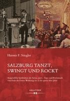 Salzburg tanzt, swingt und rockt 1