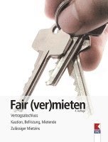 Erwin Bruckner, Martin Gruber, Verein für Konsumenteninformation - Fair (ver)mieten, Häftad
