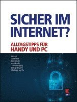Natalie Oberhollenzer, Gernot Schönfeldinger, Verein für Konsumenteninformation - Sicher im Internet?, Häftad