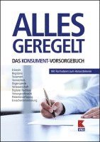 bokomslag Alles geregelt. Das KONSUMENT-Vorsorgebuch