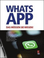 bokomslag WhatsApp. Das müssen Sie wissen!