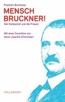 bokomslag Mensch Bruckner!