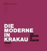 bokomslag Die Moderne in Krakau