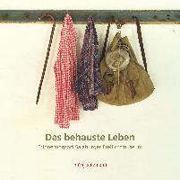 Das behauste Leben