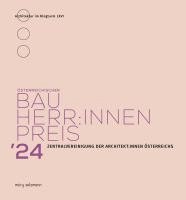 Österreichischer Bauherr:innenpreis 2024 1