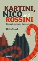 bokomslag Kartini, Nico und Rossini