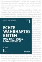 Nikolaus Rinner - Echte Wahrhaftigkeiten und lichtvolle Bewandtnisse, Häftad