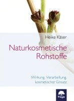 bokomslag Naturkosmetische Rohstoffe