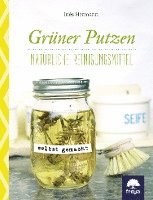 Grüner putzen 1