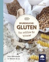 bokomslag Spurensuche: Gluten