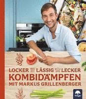 bokomslag Locker-lässig-lecker Kombidämpfen