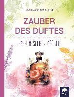 Zauber des Duftes 1