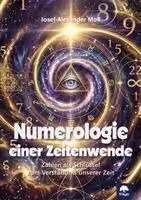 Josef A. Moll - Numerologie einer Zeitenwende, Häftad. Tillgänglighet: Lägg i varukorg