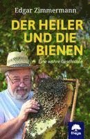 bokomslag Der Heiler und die Bienen