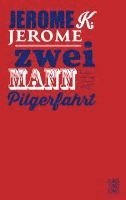 Zwei Mann auf Pilgerfahrt 1