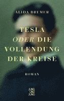 bokomslag Tesla oder die Vollendung der Kreise