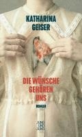 bokomslag Die Wünsche gehören uns