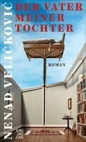 Nenad Veli¿kovi¿ - Der Vater meiner Tochter, Inbunden