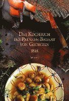 bokomslag Das Kochbuch des Prinzen Bagrat von Georgien 1818