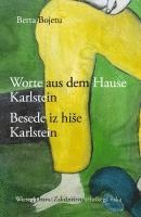 bokomslag Besede iz hi¿e Karlstein Jankobi / Worte aus dem Hause Karlstein Jankobi