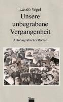 bokomslag Unsere unbegrabene Vergangenheit