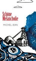 Michel Jean - Schöne Melancholie, Inbunden