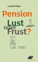 bokomslag Pension Lust oder Frust?