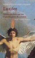 Luzifer oder Gereinigte Beiträge zur Französischen Revolution 1