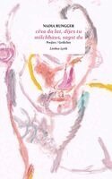 Nadia Rungger - cësa da lat dijes tu / milchhaus sagst du, Inbunden