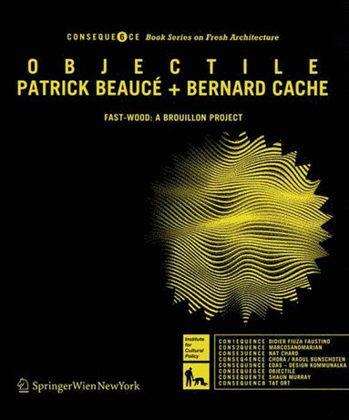 Patrick Beaucé, Bernard Cache - Objectile, Häftad