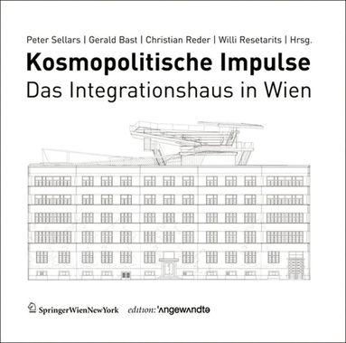 Peter Sellars, Gerald Bast, Christian Reder, Willi Resetarits - Kosmopolitische Impulse, Häftad