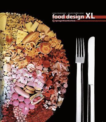 Sonja Stummerer, Martin Hablesreiter - Food Design XL, Inbunden