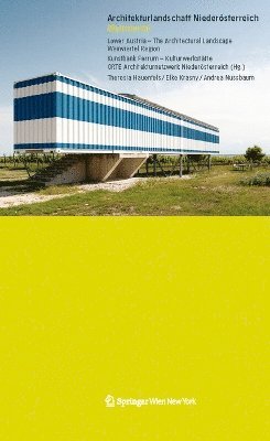 Theresia Hauenfels, Elke Krasny, Andrea Nussbaum - Architekturlandschaft Niederösterreich Weinviertel Lower Austria - The Architectural Landscape Weinviertel Region, Häftad. Tillgänglighet: Tillfälligt slut