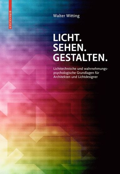 bokomslag Licht. Sehen. Gestalten.