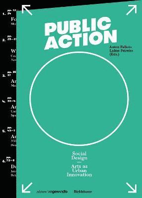 Anton Falkeis, Lukas Feireiss - Social Design – Public Action, Häftad. Tillgänglighet: Tillfälligt slut