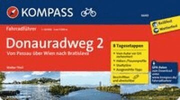 Walter Theil - KOMPASS Fahrradführer Donauradweg 2, Von Passau über Wien nach Bratislava, Häftad