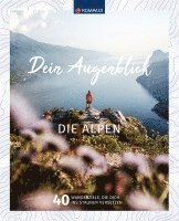 bokomslag KOMPASS Bildband Dein Augenblick Die Alpen