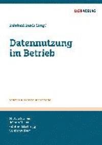 Datennutzung im Betrieb