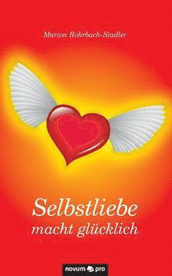 Selbstliebe macht glcklich 1