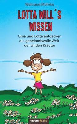 Lotta will's wissen 1