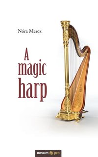 bokomslag A Magic Harp